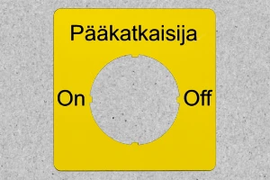 Kytkin-/katkaisijakyltti